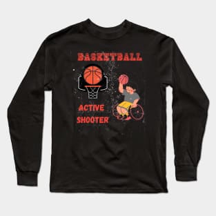 Active Shooter Basketball Long Sleeve T-Shirt